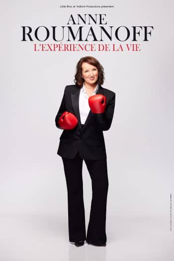 Anne Roumanoff - L'expérience de vie