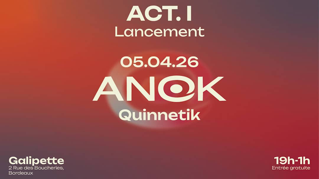 ANOK - ACT. I : Lancement