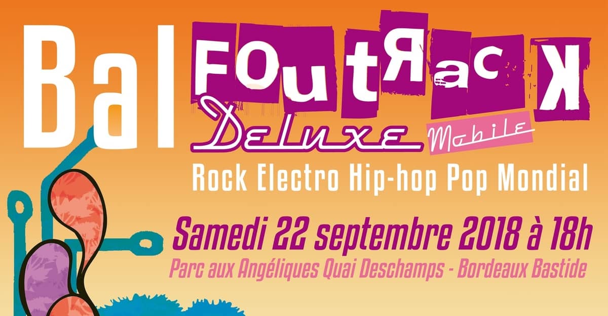 Bal Foutrack Deluxe Mobile, avec Miss Chémar