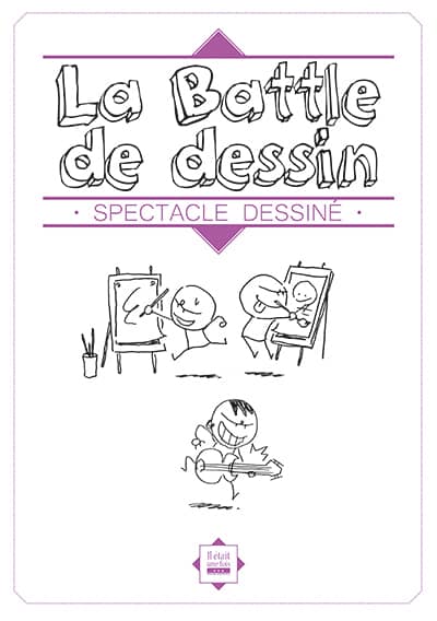 Battle de dessin par la compagnie Il était une fois