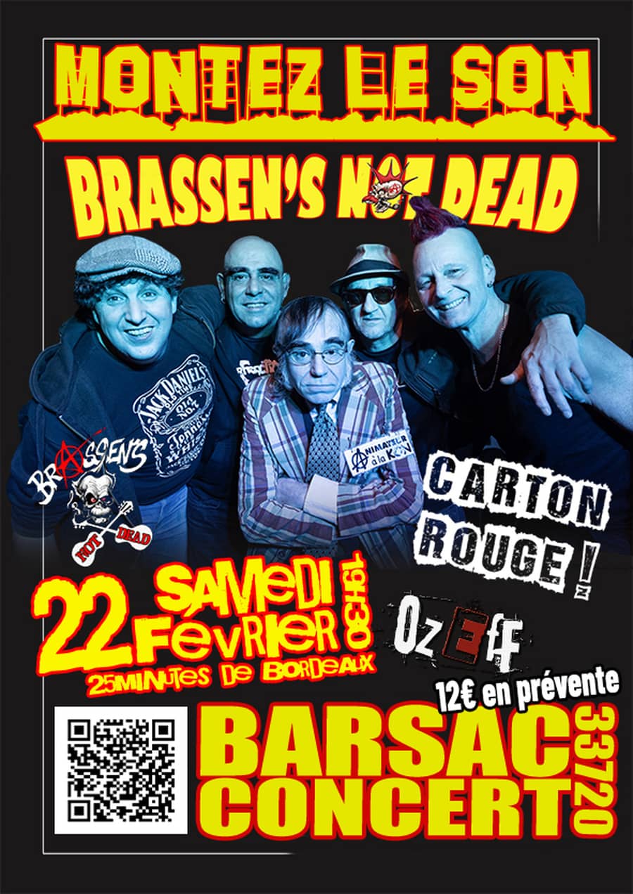 Brassen's Not Dead + Carton Rouge + Ozeff