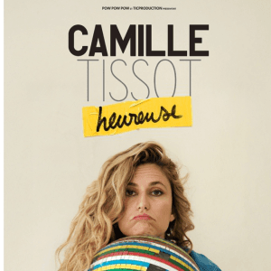 CAMILLE TISSOT - Heureuse