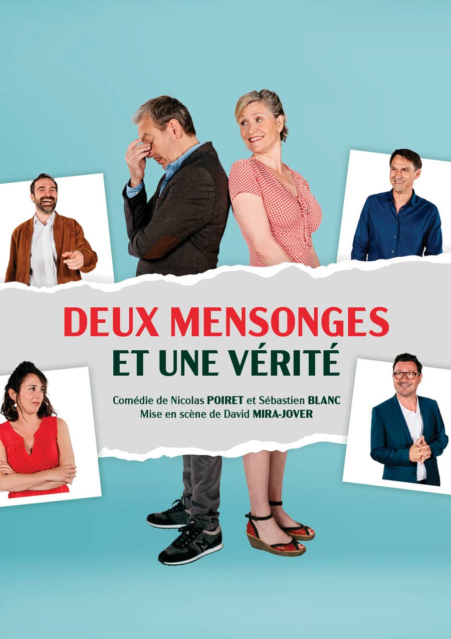 DEUX MENSONGES ET UNE VÉRITÉ