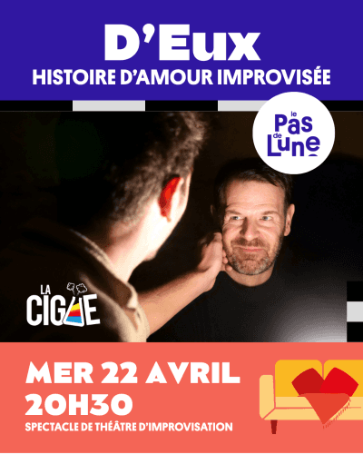 D'EUX - SPECTACLE D'IMPRO