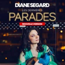 Diane Segard - Parades