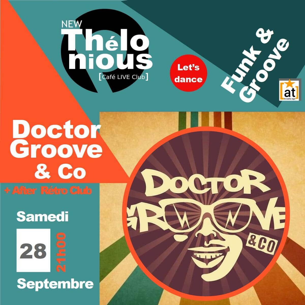 Doctor Groove & Co + After Rétro Club
