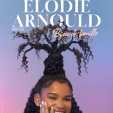 Elodie Arnould - Bijou de Famille