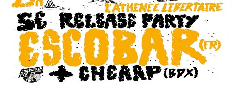 Escobar - Release Party du LP ''The Biggest Sound''