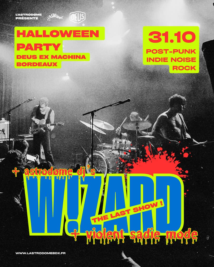 Halloween Party : W!ZARD + Violent Sadie Mode + Dj Set