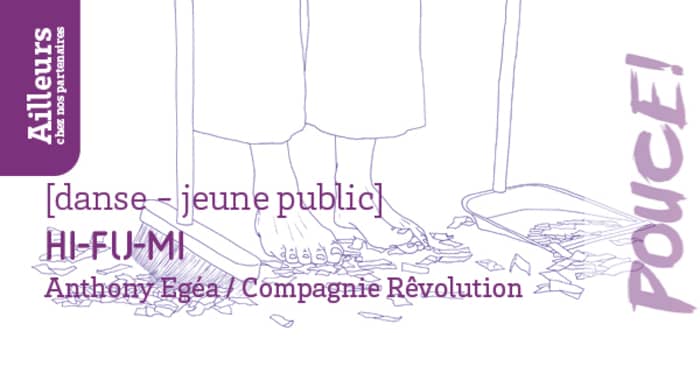 Hi-Fu-Mi d'Anthony Egéa / Compagnie Rêvolution