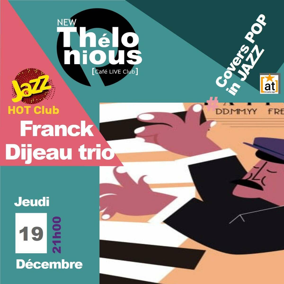 Jazz club / Franck Dijeau trio Jazz covers