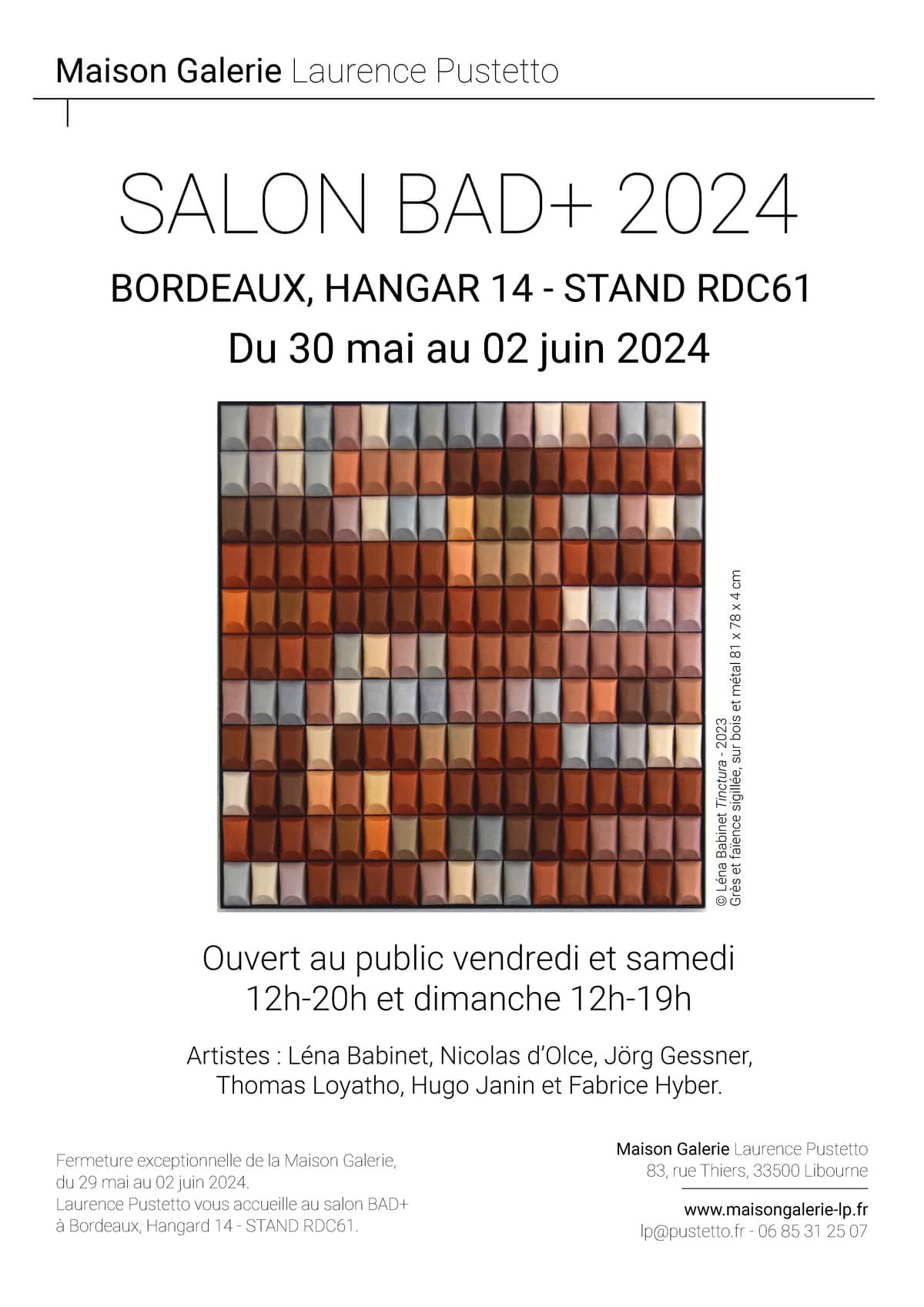 La Maison Galerie Laurence Pustetto