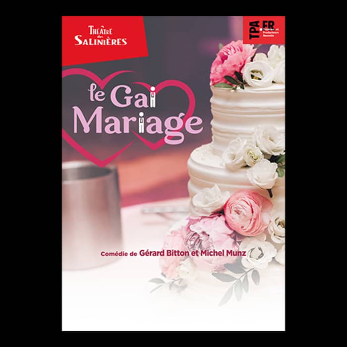 LE GAI MARIAGE