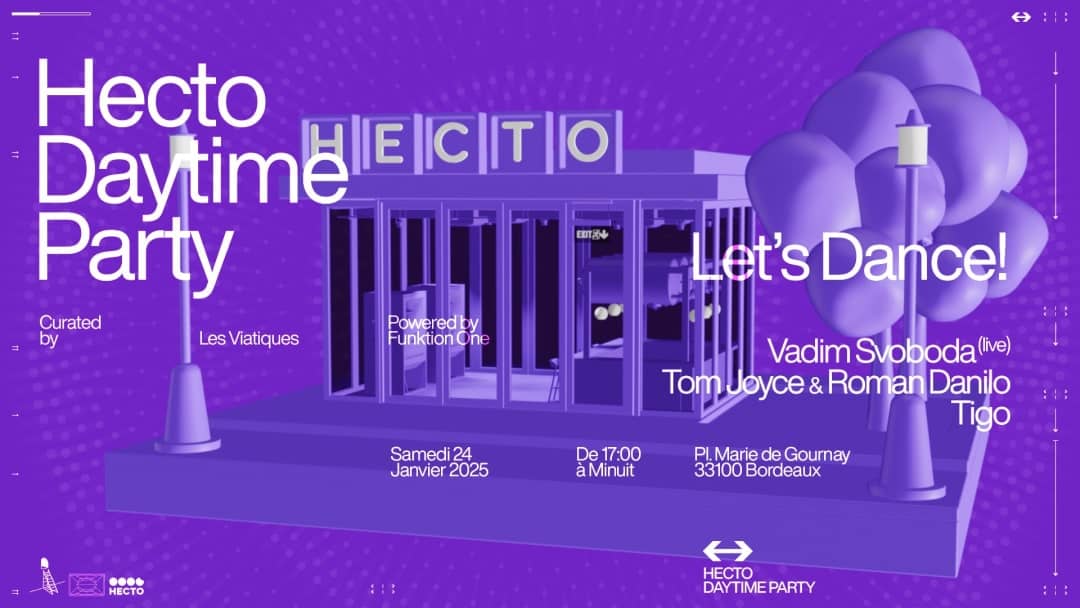 Les Viatiques • Hecto Daytime Party