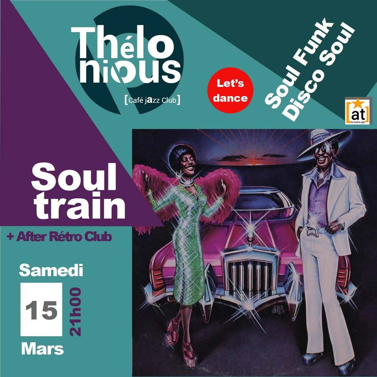 Soul train + After Rétro Club