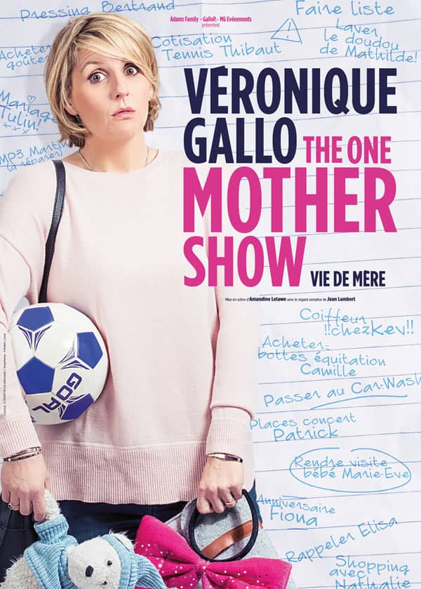 VERONIQUE GALLO - THE ONE MOTHER SHOW