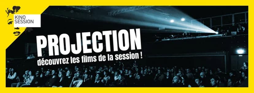 Kino Session #76 - Projection de court-métrages