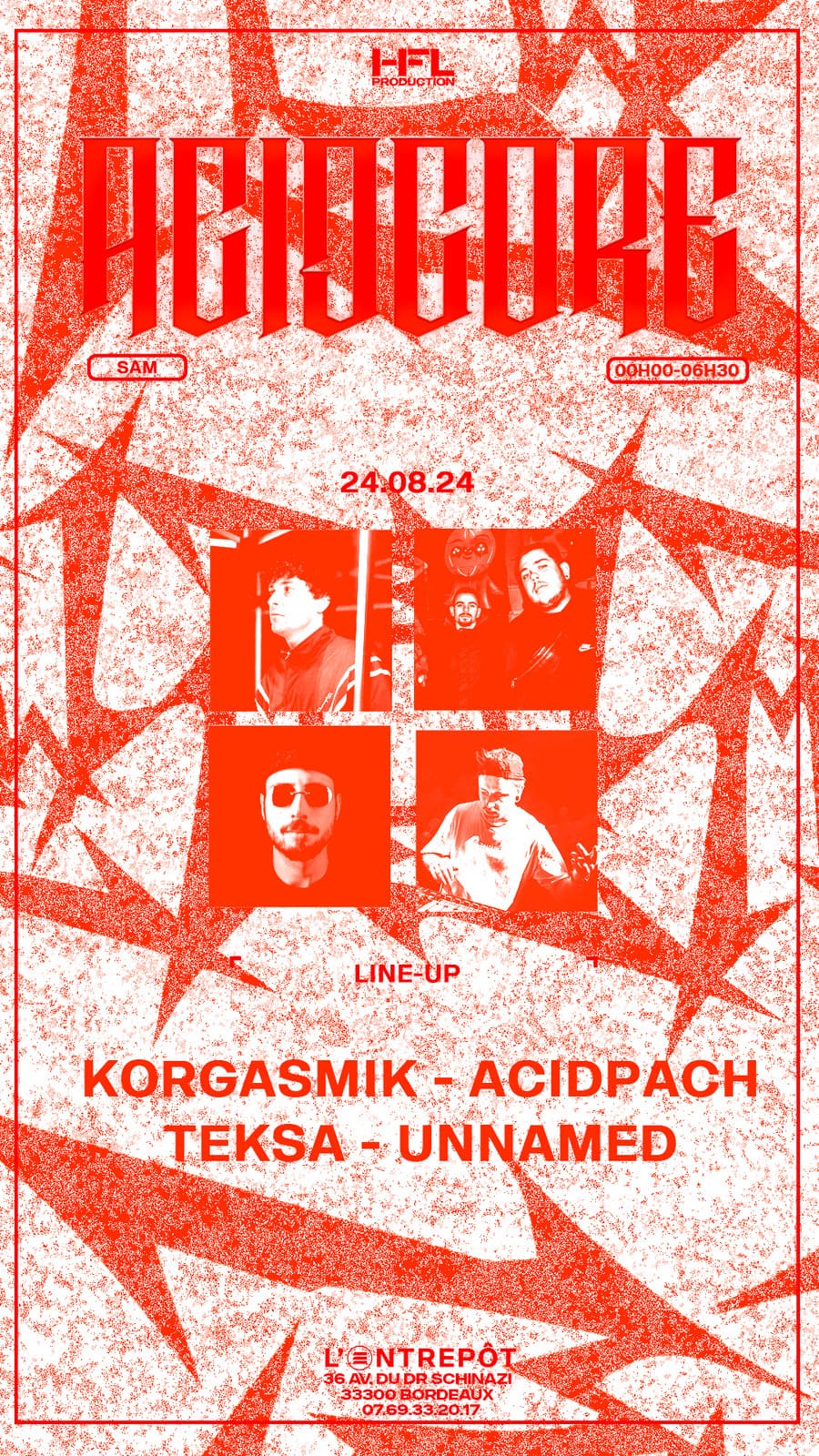 ACIDCORE W/ TEKSA / ACIDPACH / UNNAMED / KORGASMIK