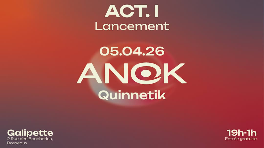 ANOK - ACT. I : Lancement