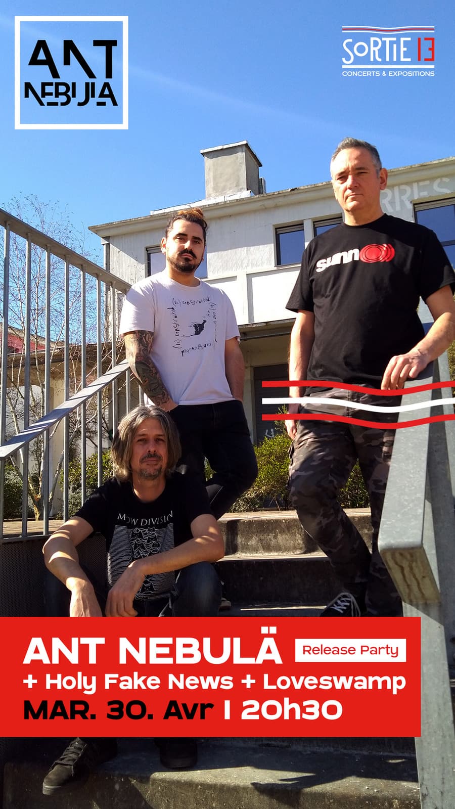 ANT NEBULÄ + Holy Fake News + Loveswamp