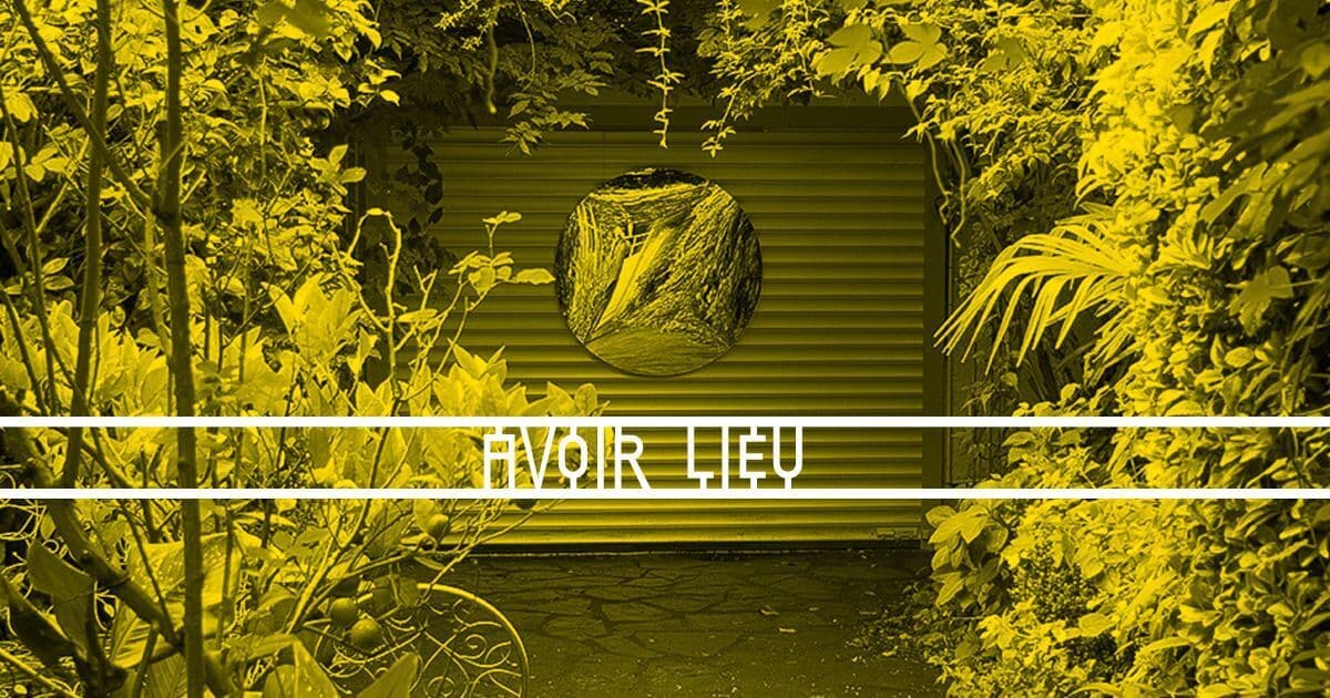 AVOIR LIEU