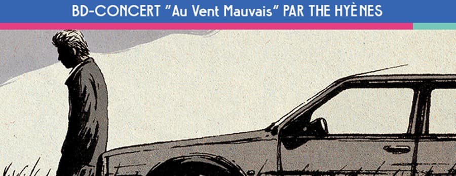Bd-Concert "Au Vent Mauvais" par The Hyènes