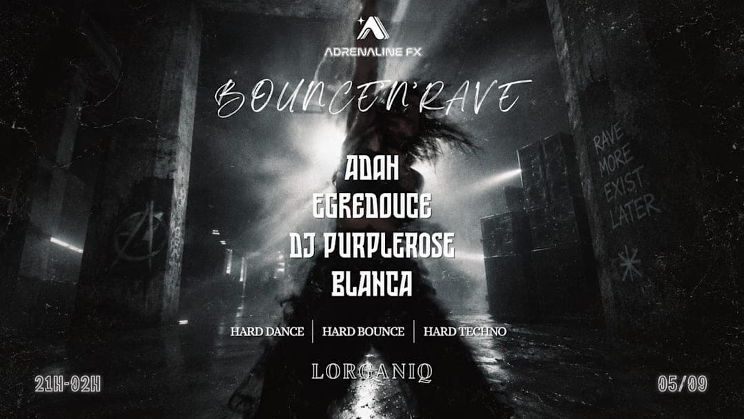 Bounce'n'Rave - Adrenaline FX