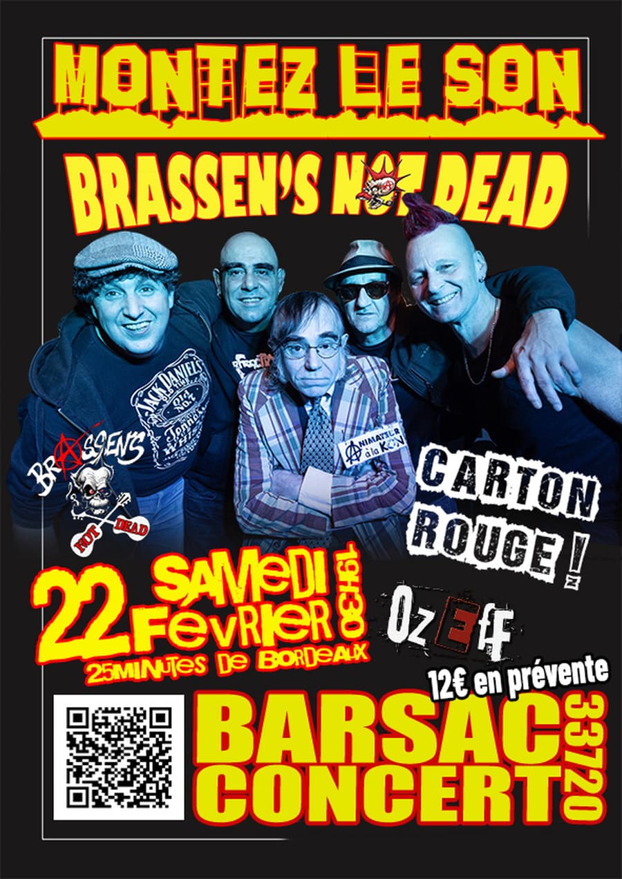 Brassen's Not Dead + Carton Rouge + Ozeff