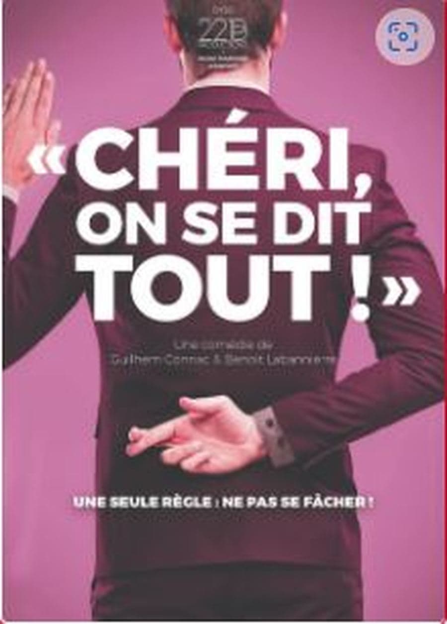 CHERI ON SE DIT TOUT !