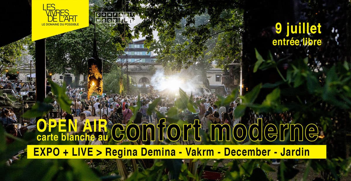 Confort Moderne x Vivres de l'Art Open Air