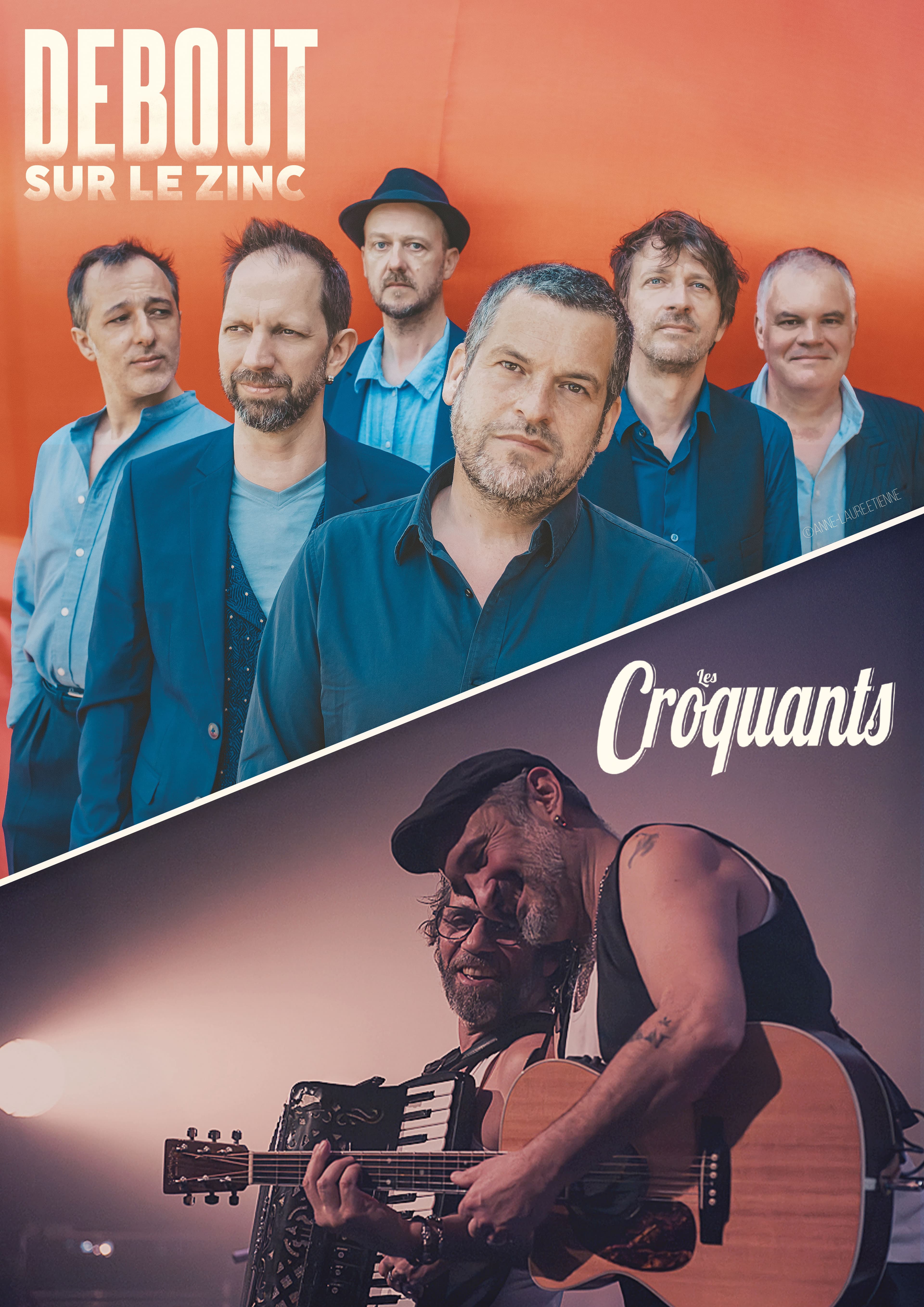 DEBOUT SUR LE ZINC + LES CROQUANTS