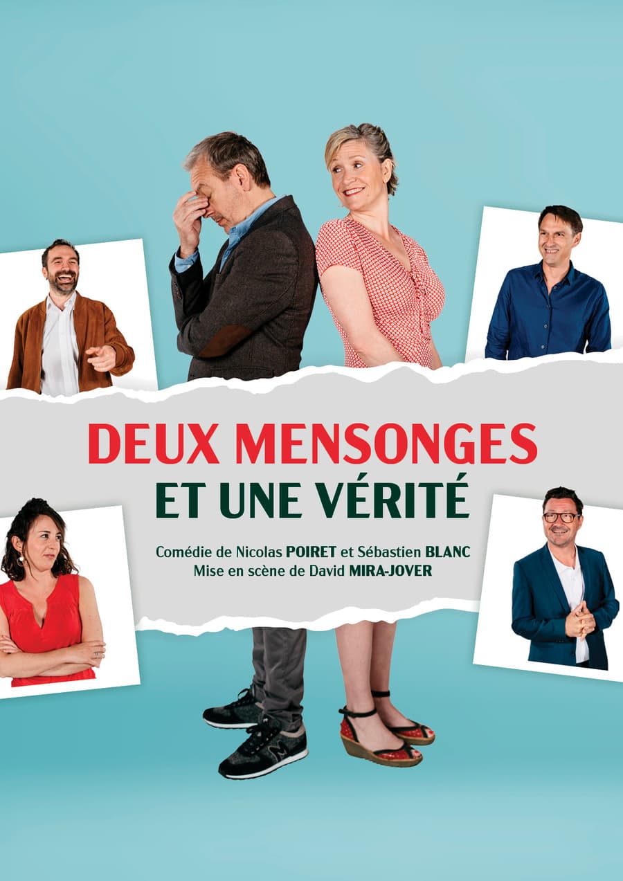 DEUX MENSONGES ET UNE VÉRITÉ