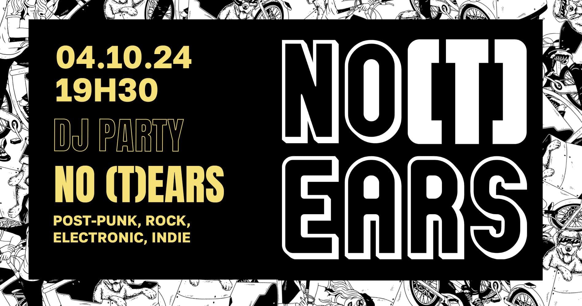 DJ Party - NO(T)EARS