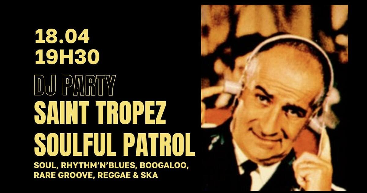 DJ Party - Saint Tropez Soulful Patrol