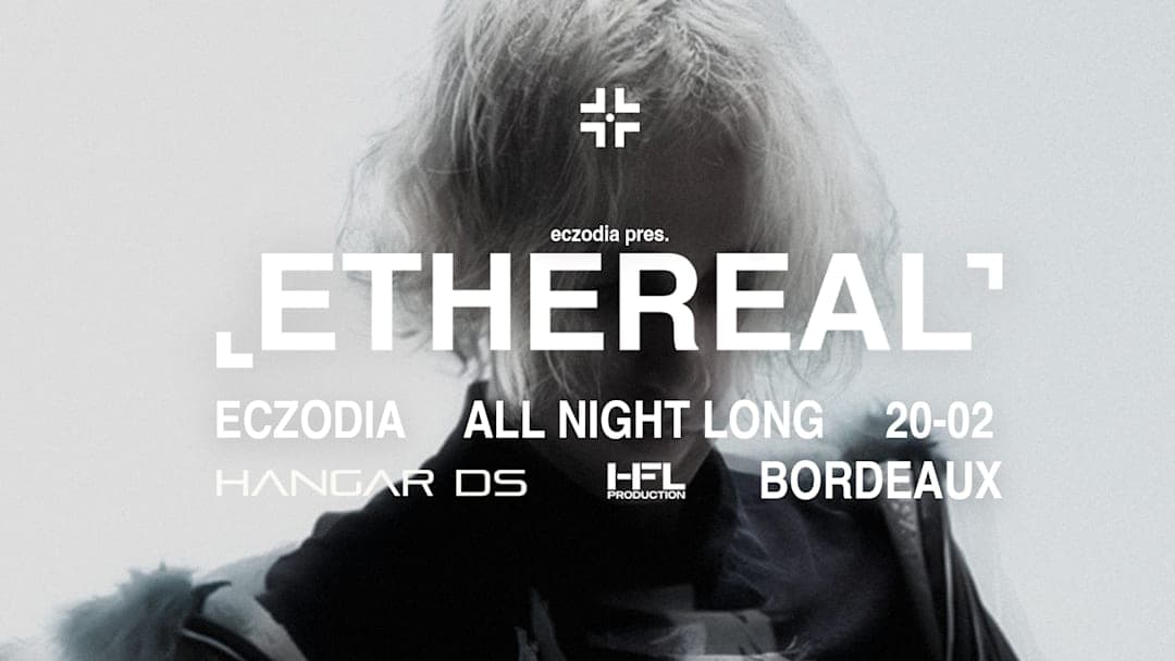 ETHEREAL : ECZODIA [ ALL NIGHT LONG ]