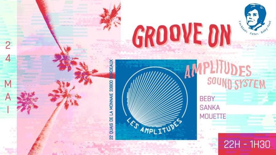 Groove on : Les Amplitudes Soundsystem