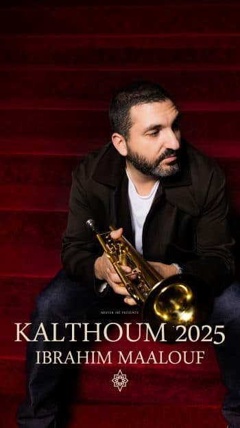 Ibrahim Maalouf - Kalthoum 2025