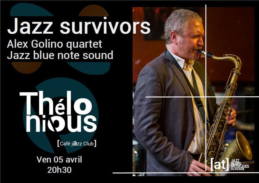 Jazz Survivors - Alex Golino Quartet