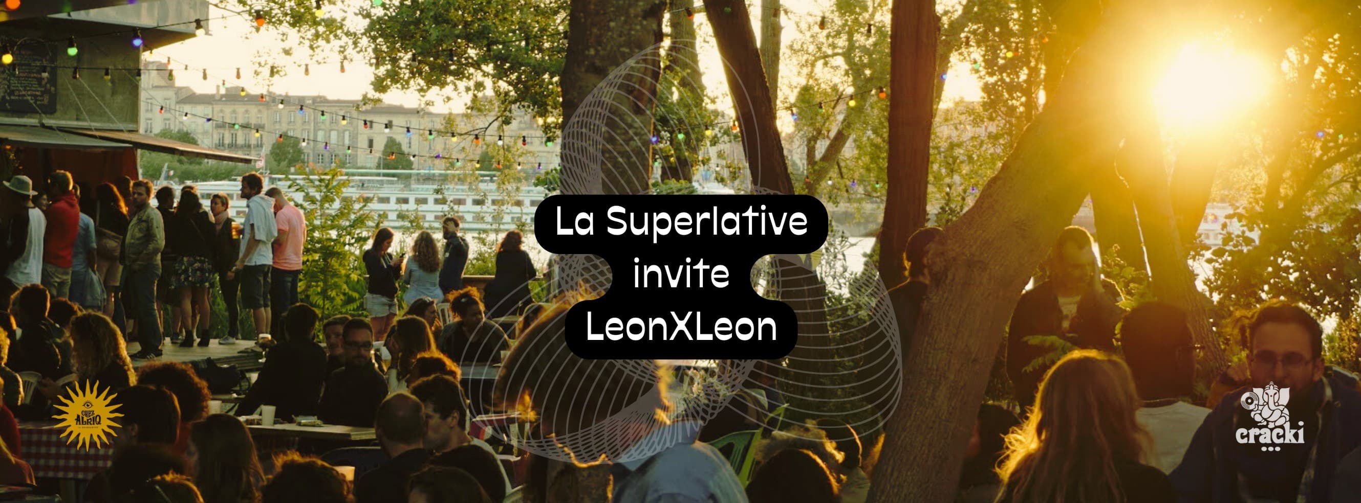 La Superlative invite LeonXLeon