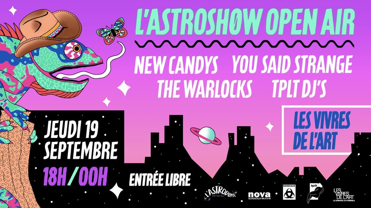 L'Astroshøw Open Air : Les Vivres de l'Art #2
