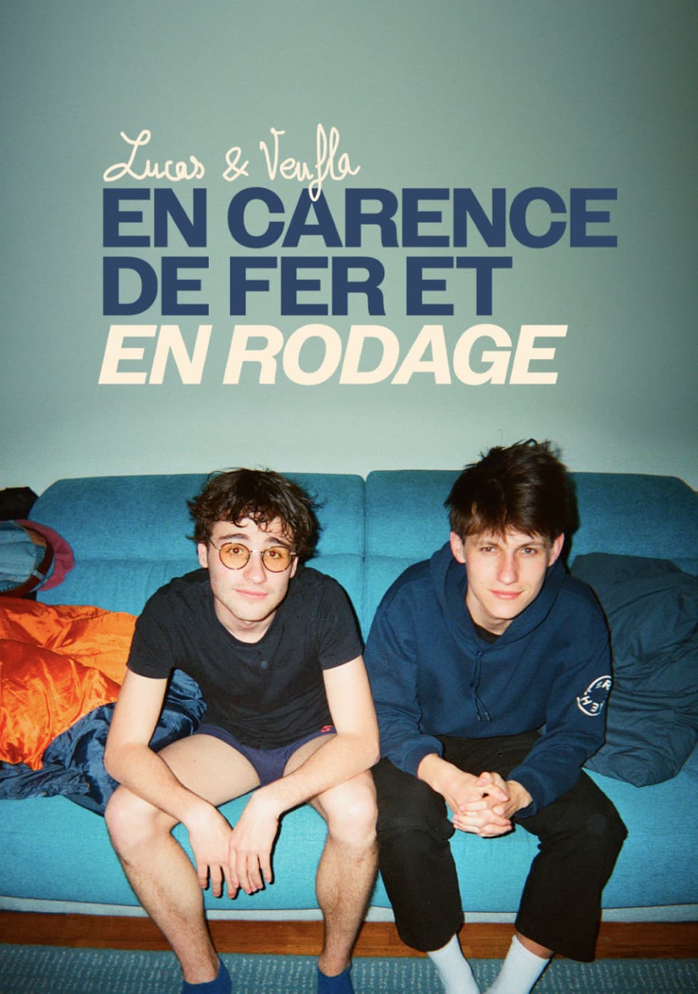 LUCAS & VEUFLA, EN CARENCE DE FER ET EN RODAGE