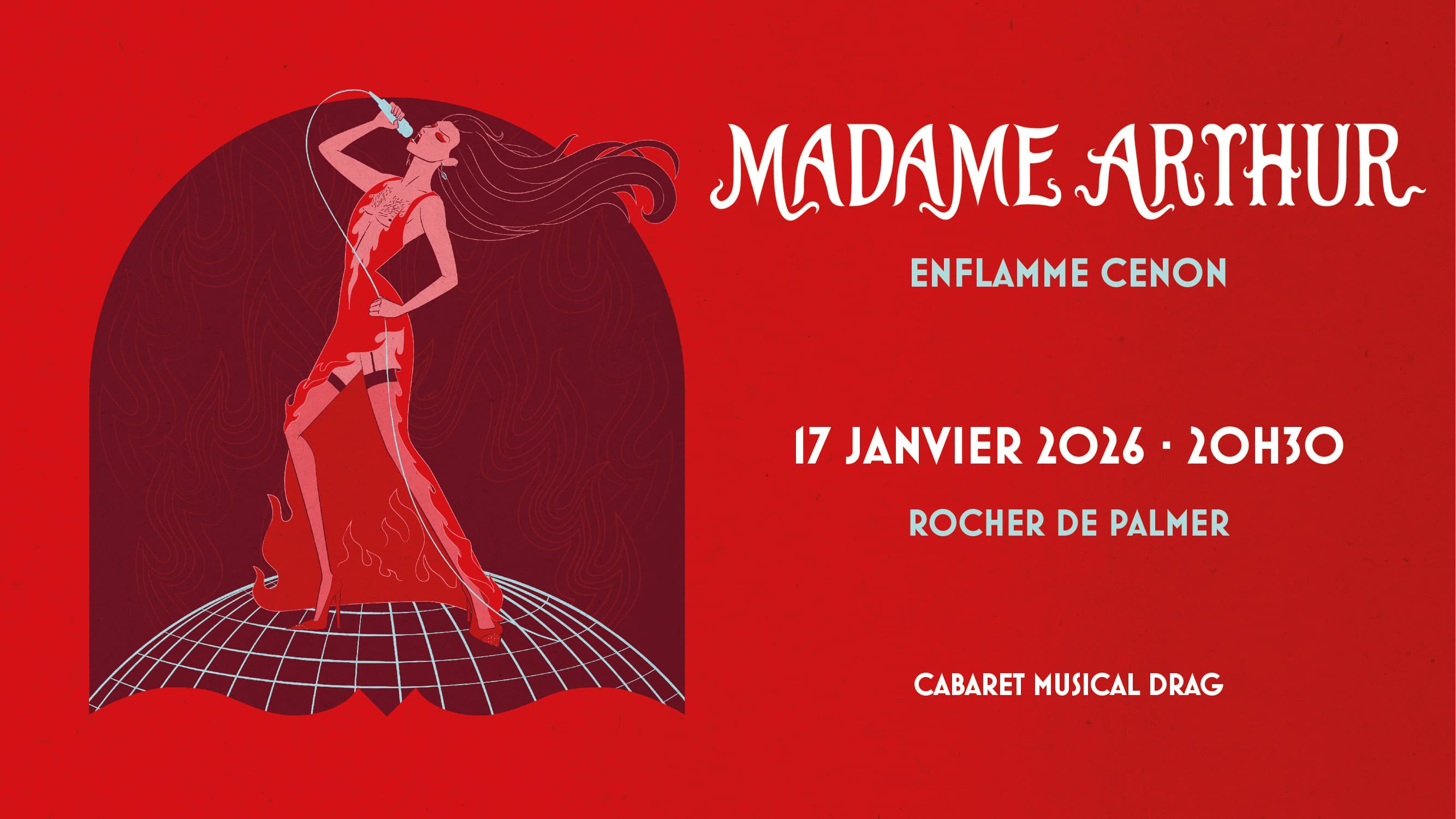 Madame Arthur enflamme