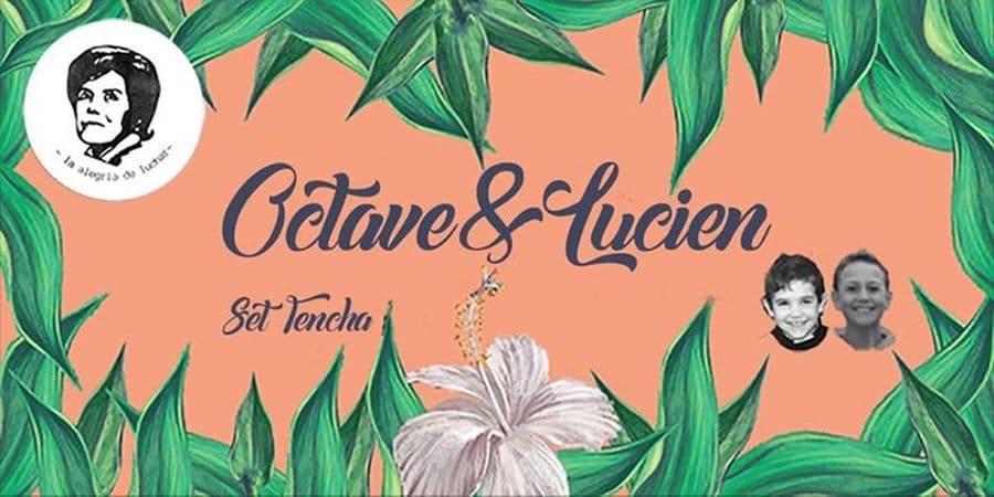 Octave & Lucien DJ set