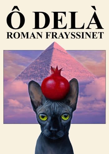 Roman Frayssinet - Ô Delà