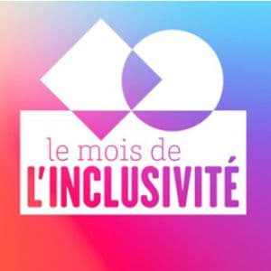 Soirée d'ouverture du Mois de l'inclusivité
