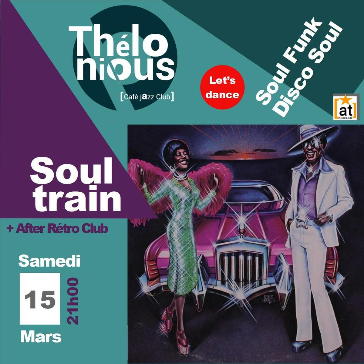 Soul train + After Rétro Club