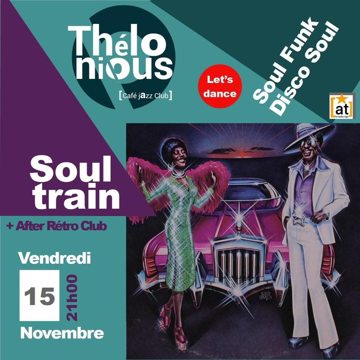 Soul train + After Rétro Club