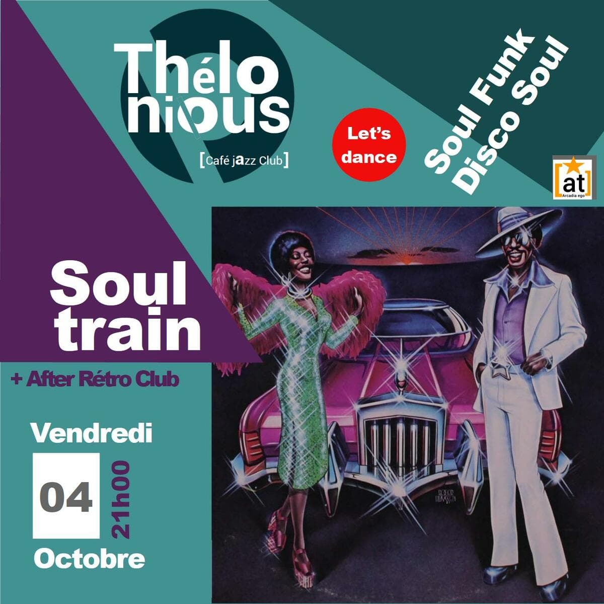 Soul train + After Rétro Club