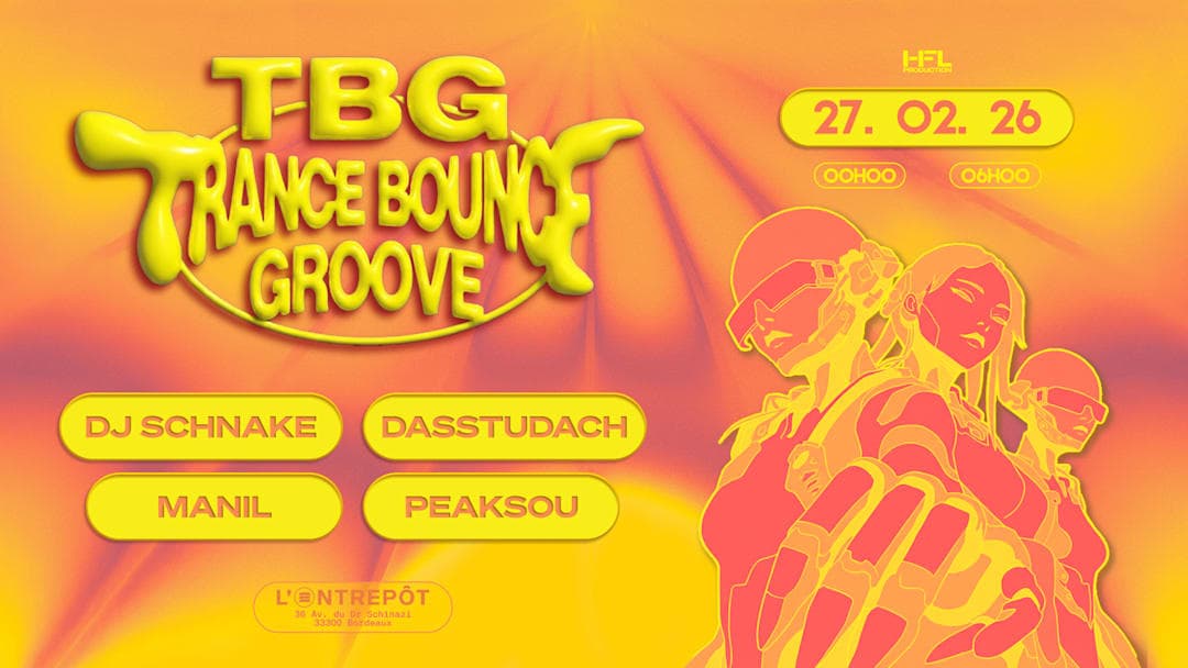 TBG // DJ SCHNAKE - DASSTUDACH - MANIL - PEAKSOU