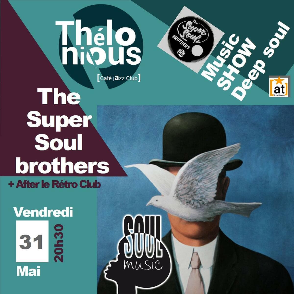 The Super Soul Brothers + After Rétro Club